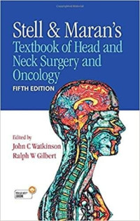Image of Stell & Maran\'s Textbook of Head and Neck Surgery and Oncology